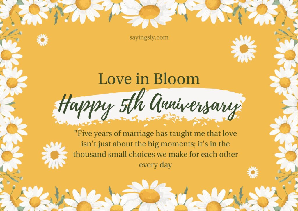 5 Year Anniversary Quotes
