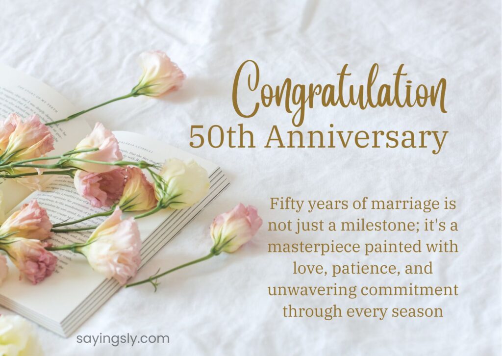 50th Anniversary Quotes