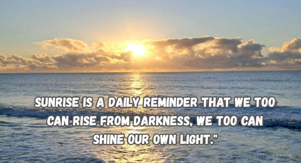 Best Sunrise Quotes
