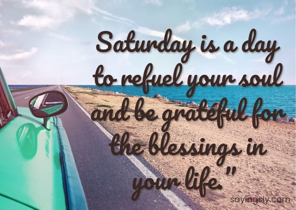 Famous Saturday Quotes