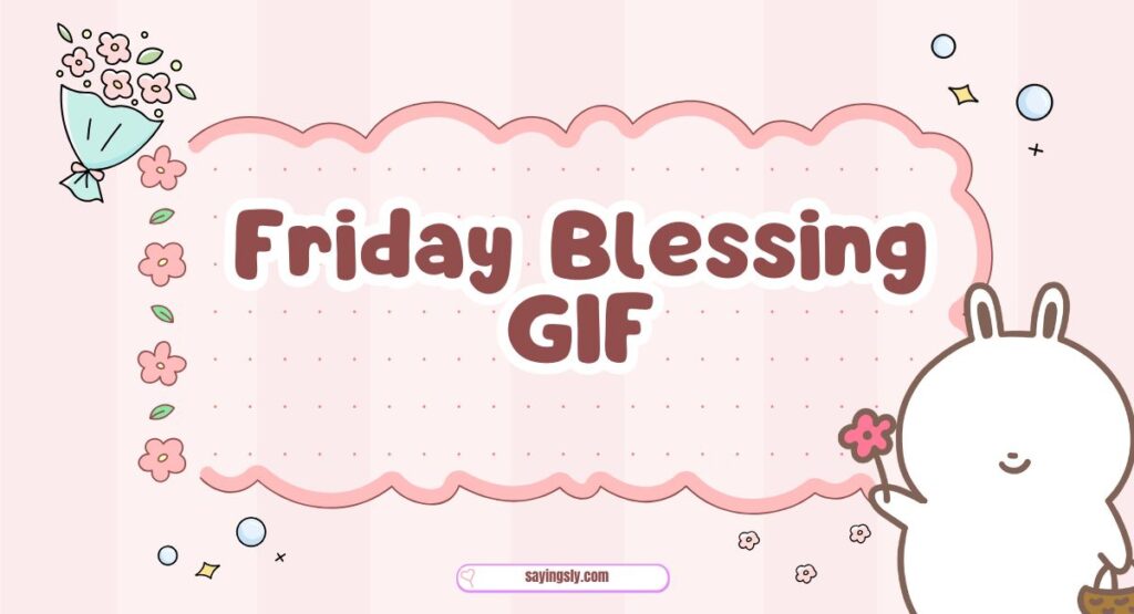 Friday Blessing GIF