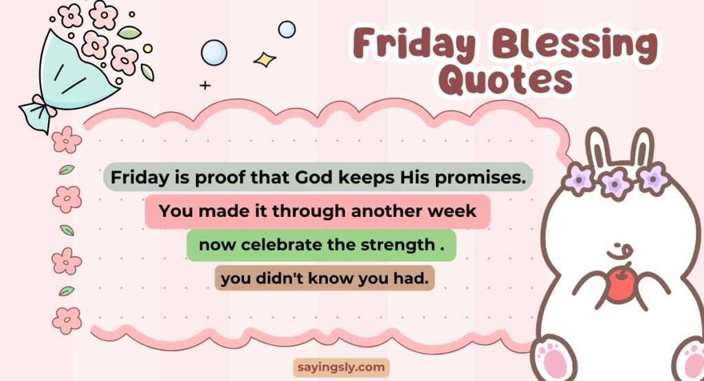 Friday Blessing Quotes