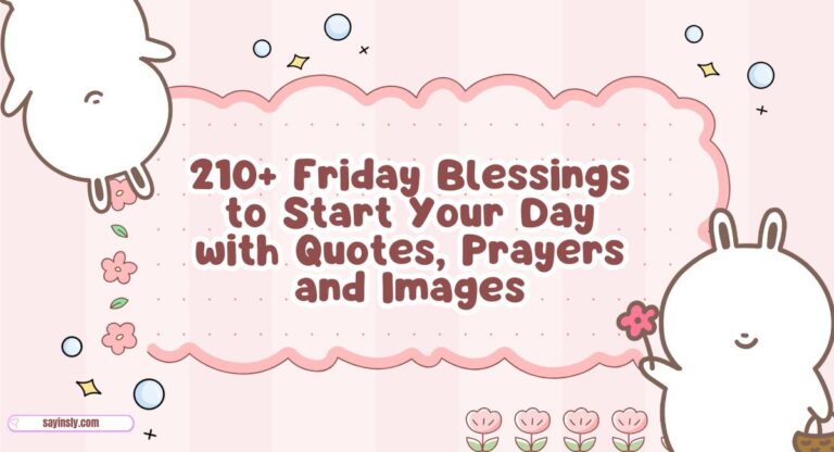 Friday Blessings to Start Your Day with Quotes, Prayers and Images