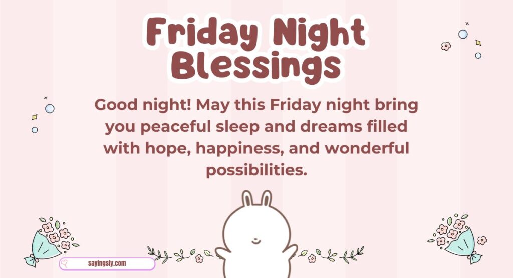 Friday Night Blessings
