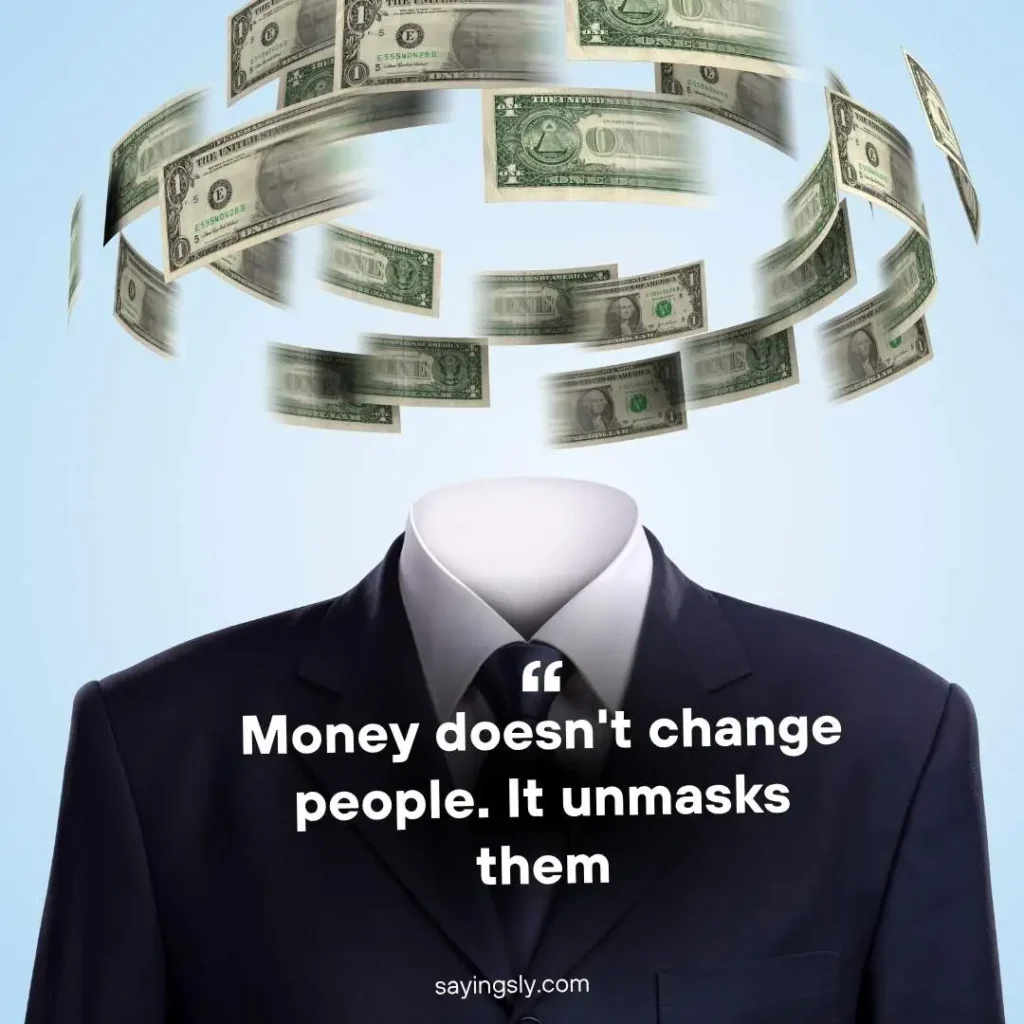 money and Fake Friends Quotes