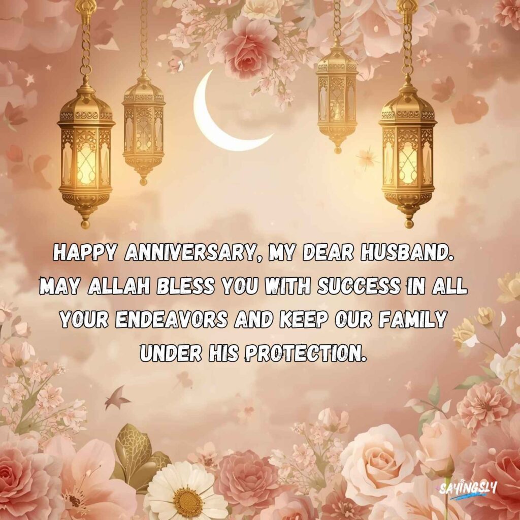 Islamic Wedding Anniversary Wishes for Husband