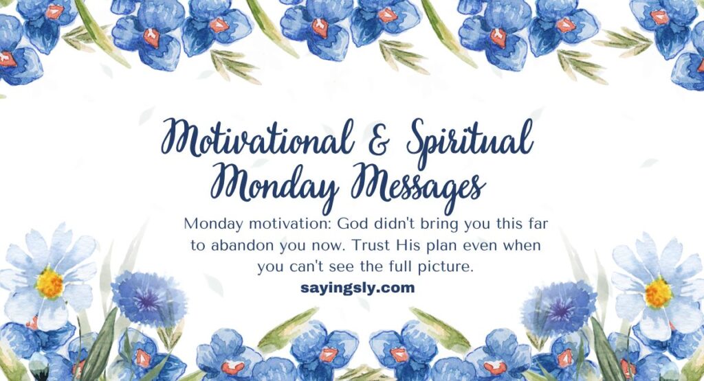 Motivational & Spiritual Monday Messages