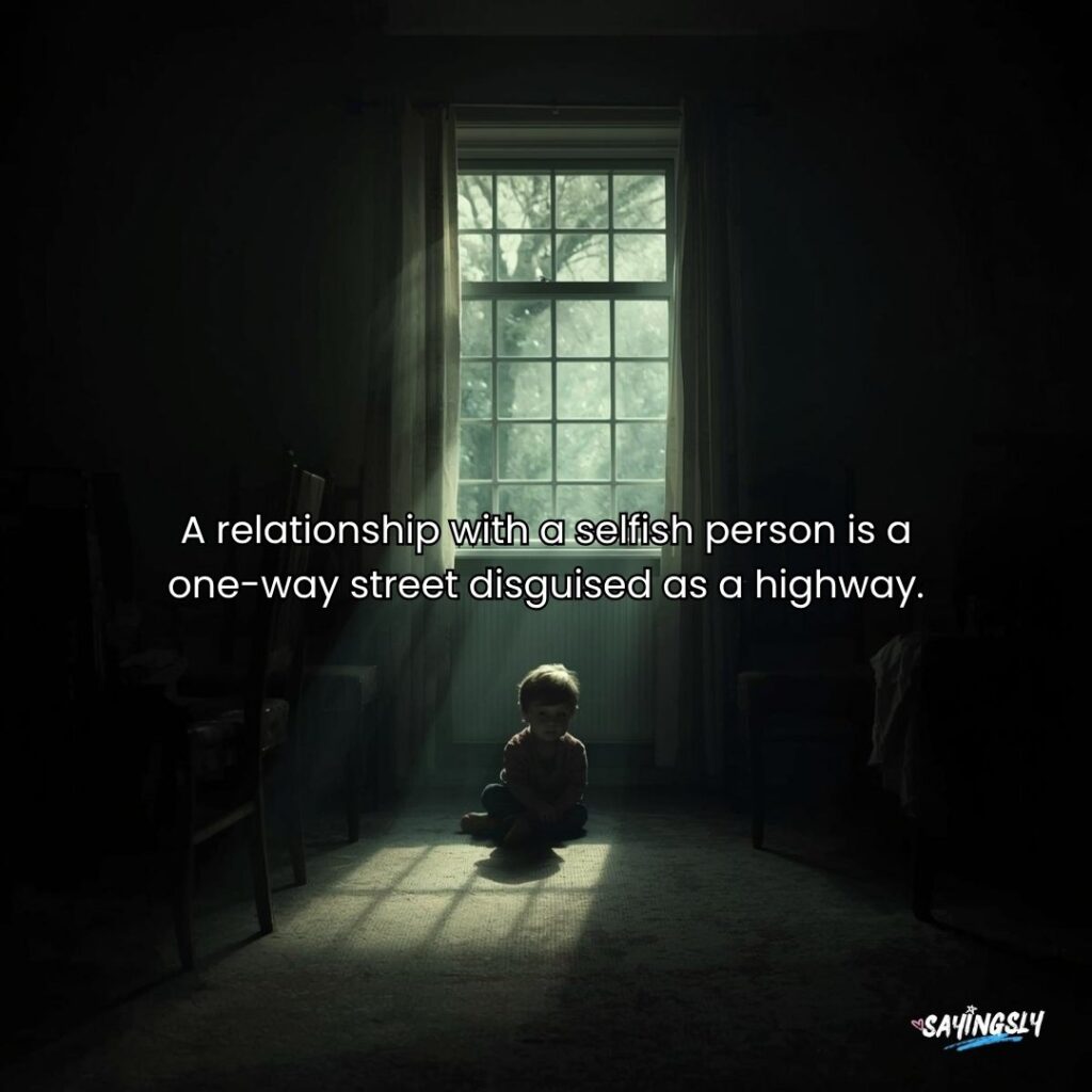 Selfish Parents Quotes