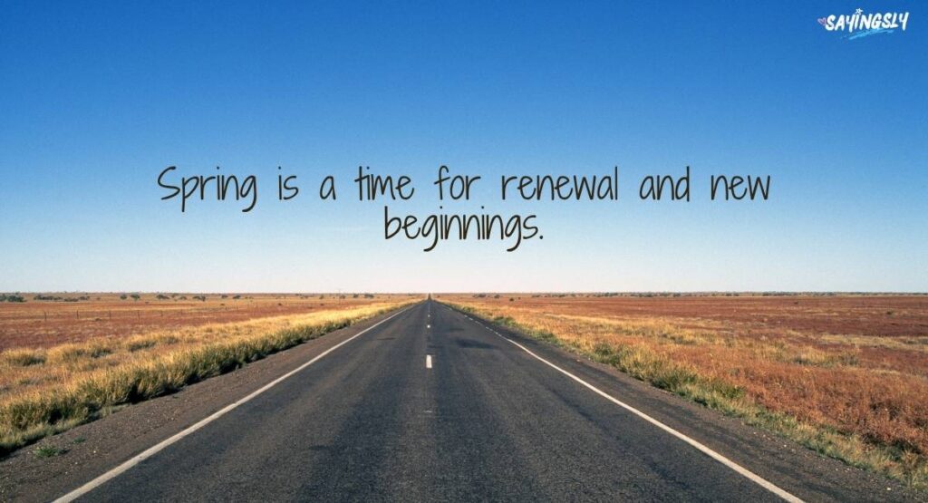 Spring New Beginnings Quotes