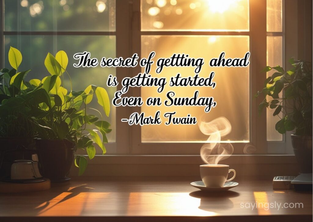 Sunday Quotes for Work