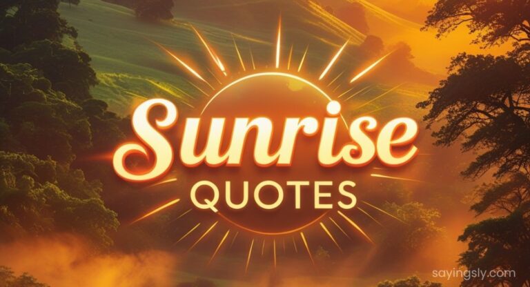 Sunrise Quotes