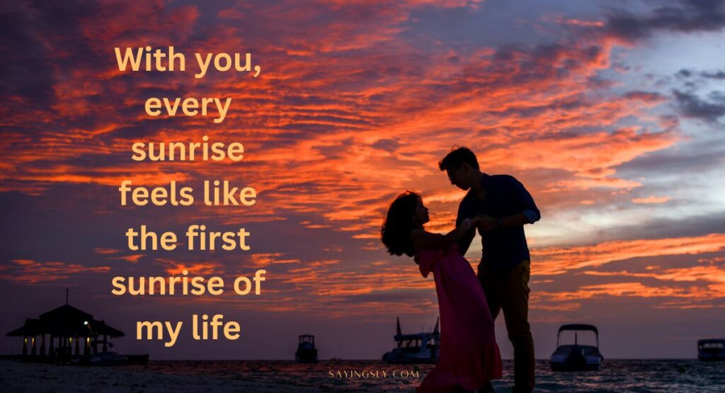 Sunrise Quotes for Love