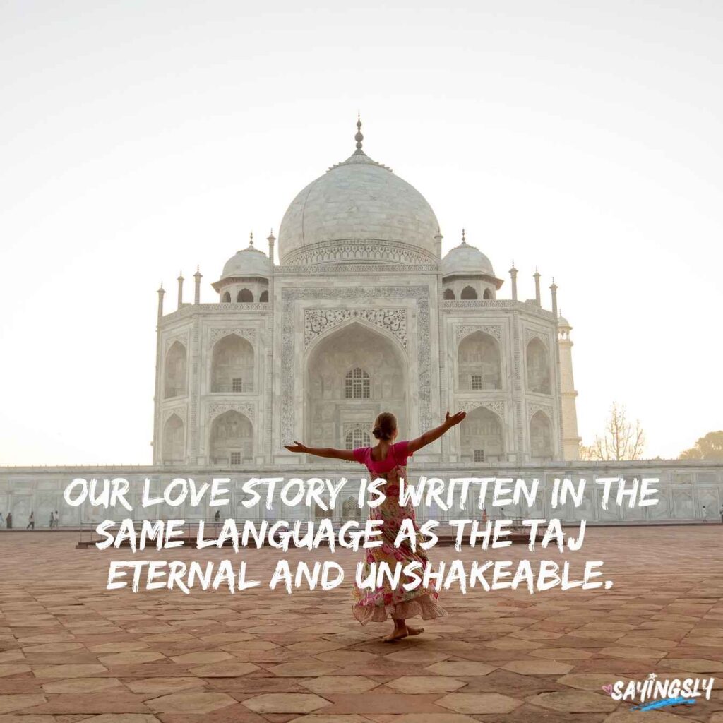 Taj Mahal Love Quotes