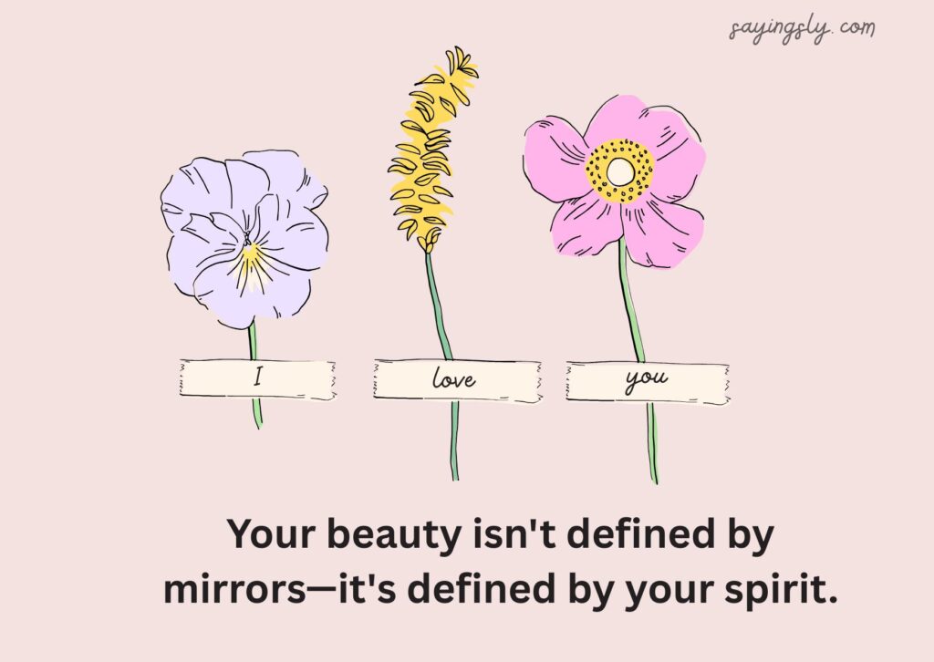 You Are Beautiful Quotes to Celebrate Inner & Outer Beauty