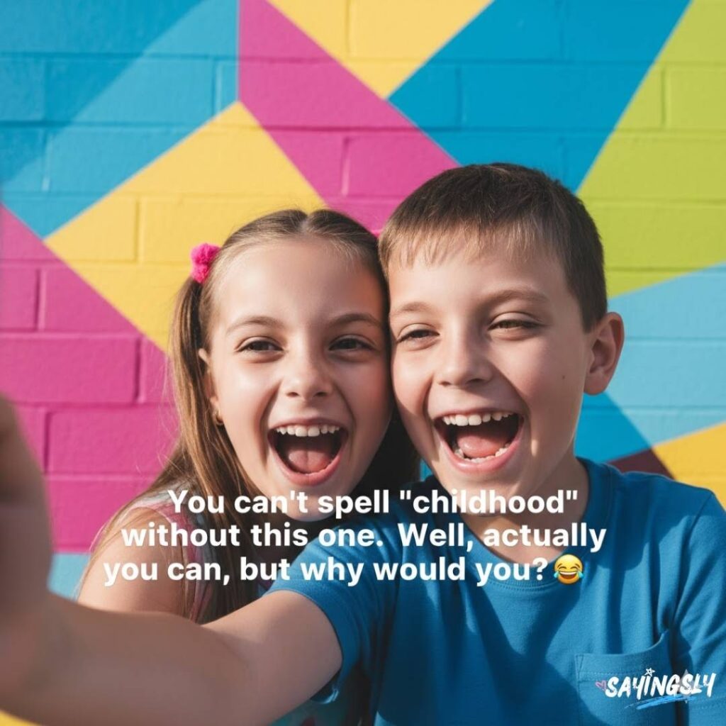 Childhood Friends Quotes For Instagram