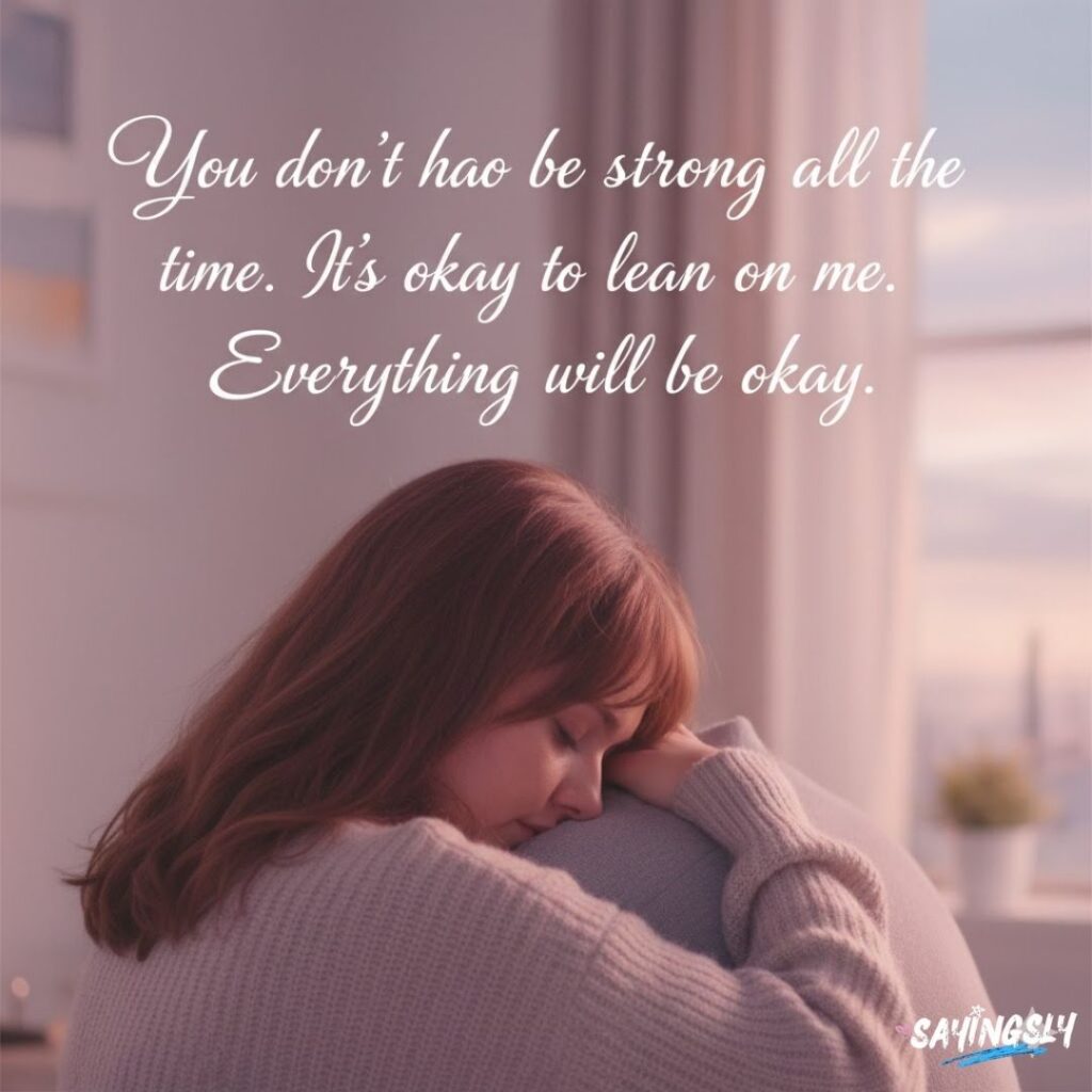 Everything Will Be Okay Message For Her