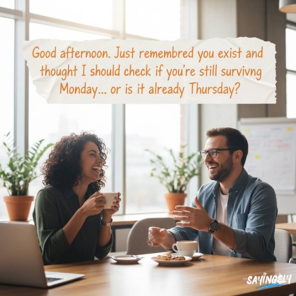 Funny Good Afternoon Messages to Make a Friend Laugh and Smile