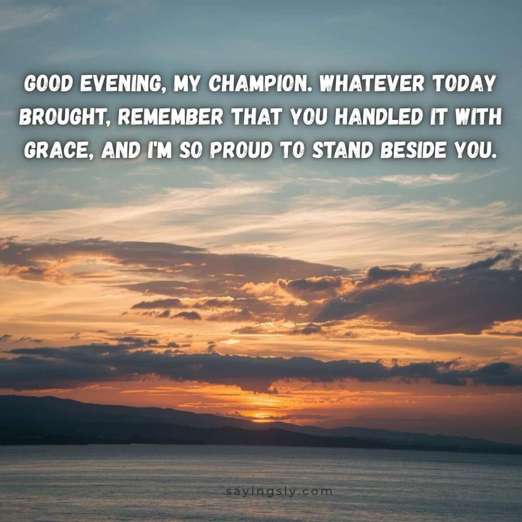 Inspirational Good Evening Messages to Love