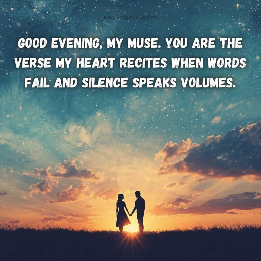 Poetic Good Evening Messages to My Love