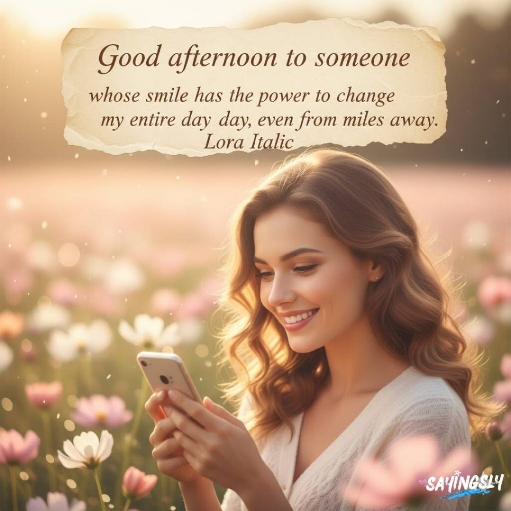 Romantic Good Afternoon Messages for Female Friend with Warm Feelings