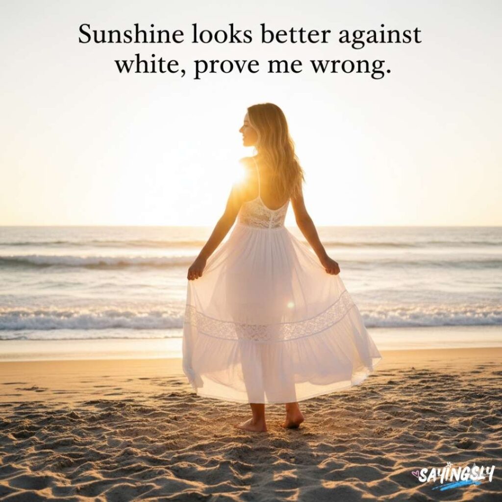 Summery and Flirty White Dress Quotes